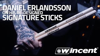 New Daniel Erlandsson Signature sticks [upl. by Nicolas781]