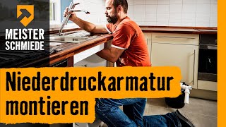 Niederdruckarmatur montieren  HORNBACH Meisterschmiede [upl. by Demmy]