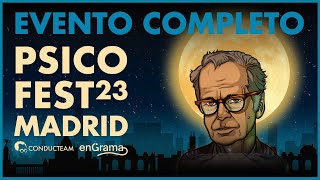 PSICOFEST MADRID 2023  EVENTO COMPLETO [upl. by Ardnic441]