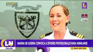 Marina de Guerra convoca a jóvenes profesionales para asimilarse [upl. by Feltie]