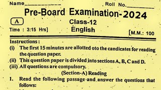 Class 12 English Pre Board Question Paper 2024 Paper Code AAnujsir [upl. by Akinad]