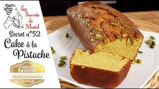 Recette de Cake à la Pistache  Les secrets de Muriel [upl. by Erual]