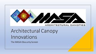 MASAs Obscurity Screen Protect and Beautify Canopies [upl. by Sena]