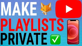 How To Make Your YouTube Playlists Private [upl. by Hester]