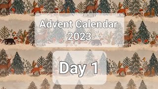 Advent Calendar Day 1 2023 [upl. by Scoville835]