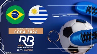 🔴 Brasil x Uruguai  Eliminatórias da Copa  19112024  Ulisses Costa [upl. by Laveen]