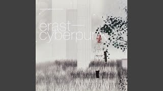 Erast \startᐳ level1 Autosave Cyberpunk feat Post Industrial Boys [upl. by Inuat]