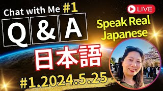 1 Japanese Live Chat Learn and QampA Sessions [upl. by Eednac]