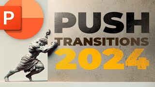 5 Best PowerPoint Push Transitions [upl. by Eellac537]