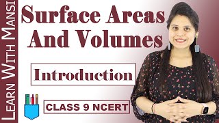 Class 9 Maths  Chapter 13  Introduction  Surface Areas And Volumes  NCERT [upl. by Daniyal88]