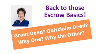 Grant Deed Quitclaim Deed Why one Why the other [upl. by Boswall]