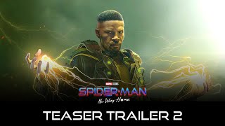 SPIDERMAN NO WAY HOME 2021 Teaser Trailer 2  Marvel Studios [upl. by Ezra]