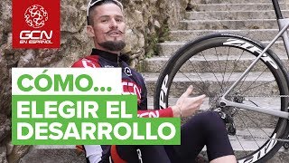 Cómo Elegir El Desarrollo De Tu Bicicleta [upl. by Chas429]