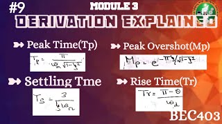 9 Peak TimePeak OverShotRise TimeSettling Time Derived Explained Module 3 4th Sem ECE VTU BEC403 [upl. by Jinny]