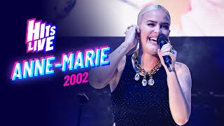 Anne Marie  2002 Live at Hits Live [upl. by Eidnak]