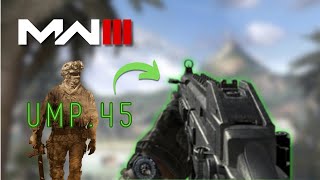 MW3  The Ultimate UMP 45 Setup [upl. by Hanfurd379]