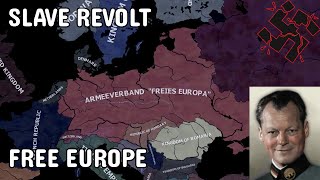 The Slave Revolt destroys the German Reich amp Frees Europe  HOI4 TNO Timelapse [upl. by Haeckel]