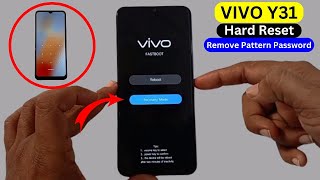 Vivo Y31 Hard Reset  Vivo Y31 V2036 Factory Reset  How To Screen Unlock All Vivo Phones Without Pc [upl. by Gazo797]