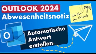 NEUES Outlook Feature  Abwesenheitsnotiz erstellen Automatische Antwort neue Feature [upl. by Je]