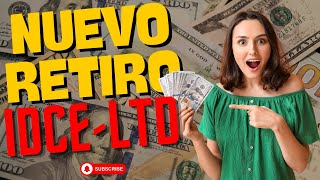 🤑NUEVO RETIRO DE IDCELTD SIGUE PAGANDO🤑🤑 [upl. by Kai]