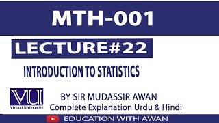 MTH001 Lecture 22 Introduction to Statistics [upl. by Bernardina]