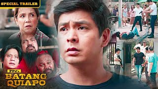 FPJ’s BATANG QUIAPO SPECIAL TRAILER [upl. by Lockwood]