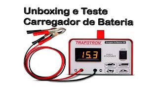 Unboxing e Teste do carregador Trafotron 12v flutuante [upl. by Ermentrude]