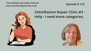 Zettelkasten Repair Clinic 3  Help I need more categories [upl. by Suiluj10]