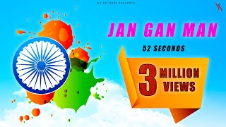 JAN GAN MAN  RASHTRA GAAN  INDIAN NATIONAL ANTHEM in 52 sec Kapil Jangir [upl. by Oibesue]