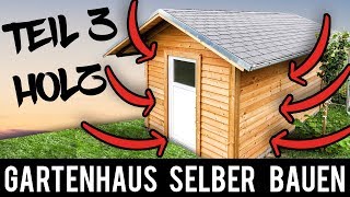 34 🔥 Gartenhaus 🔥 SELBER BAUEN  ANLEITUNG Schritt für Schritt Gartenhütte Holzhütte [upl. by Hedaza]