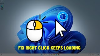 Fix Right Click Keeps Always Loading in Windows 11  10  How To Solve right click keeps loading 🖱️ [upl. by Llecram]