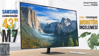 Samsung 4K 43quot M7 Smart Monitör İncelemesi  LS43DM702UUXUF Uygun Fiyatlı Büyük Boy Monitör [upl. by Chapin]