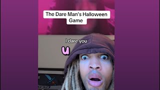 Never Play The Dare Man’s Game On Halloween Scary halloween scarystories [upl. by Nudd724]