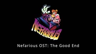 Nefarious OST The Good End Support Nefarious on Patreon Link Below [upl. by Kam]