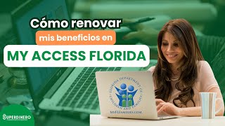 📲 Cómo RENOVAR mis beneficios en MY ACCESS FLORIDA 🧐 [upl. by Ennagroeg]