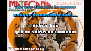 karaoke matecaña gracias amor demo [upl. by Reiter115]