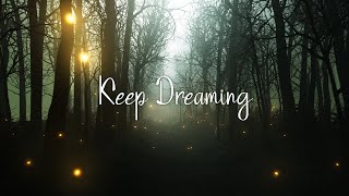 Emma Stevens  Keep Dreaming Official Lyric Video [upl. by Pawsner549]