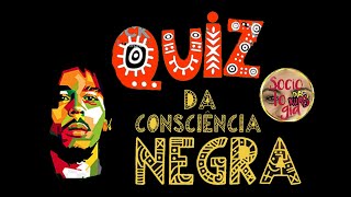 Quiz da conciência negra parte 1 [upl. by Atworth]