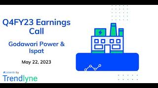 Godawari Power amp Ispat Earnings Call for Q4FY23 and Full Year [upl. by Naugan]