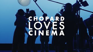 CHOPARD LOVES CINEMA  The Alpine Eagle Collection [upl. by Annasoh55]