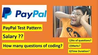 Test Pattern of PayPal  Coding Questions  Salary 🔥🔥 [upl. by Anatak766]