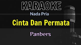 KARAOKE  CINTA DAN PERMATA  NADA PRIA [upl. by Braca]