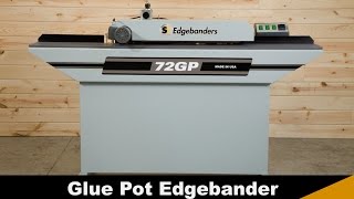 72GP Glue Pot Edgebander by Safety Speed Manufacturing [upl. by Lehcsreh]