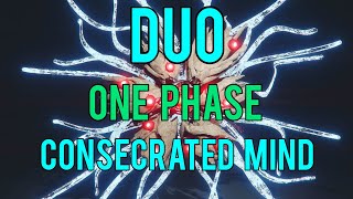 Duo One phase Consecrated Mind  Season of the Wish [upl. by Anilatac966]