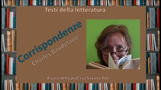 Corrispondenze  di Charles Baudelaire  Testi della letteratura italiana [upl. by Butch]