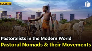 Pastoral Nomads amp Movements  Pastoralists in Modern World  Chapter 5  History  Class 9  PuStack [upl. by Budd616]