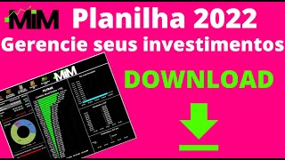 PLANILHA PARA CONTROLAR INVESTIMENTOS 2022 GESTÃƒO DE AÃ‡Ã•ES E FII DOWNLOAD GRÃTIS NOVA VERSÃƒO [upl. by Asela956]