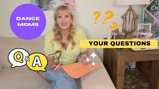 Dance Moms  More of Your Questions ⁉️ [upl. by Adnav]