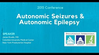 Autonomic Seizures amp Autonomic Epilepsy  Dr James Riviello [upl. by Ellah53]