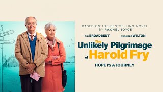 The Unlikely Pilgrimage of Harold Fry  Official Trailer [upl. by Valeria]